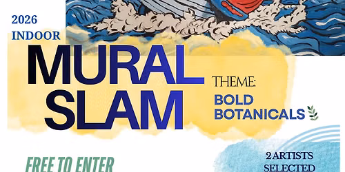 The 2026 Indoor MURAL SLAM
