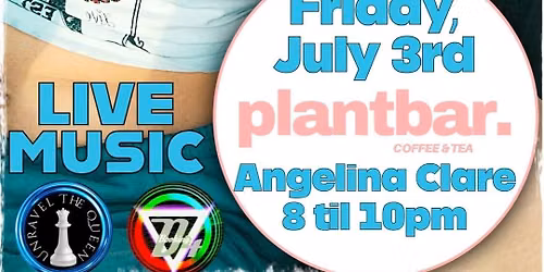 Angelina Clare Live at Plant Bar (FREE EVENT)