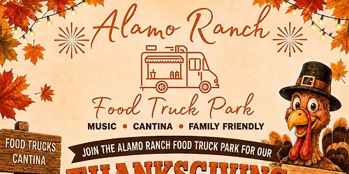 Free Alamo Ranch Thanksgiving Event 