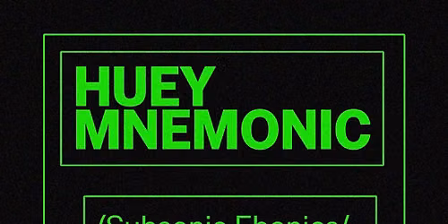 Huey Mnemonic (Subsonic Ebonics\/Underground Resistance) \/\/ Sagittarii Acid