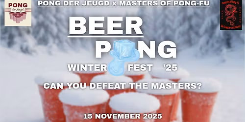 BEERPONG Winterfest '25