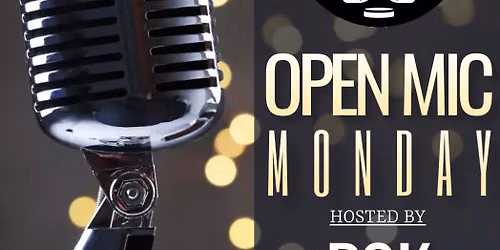Open Mic Monday