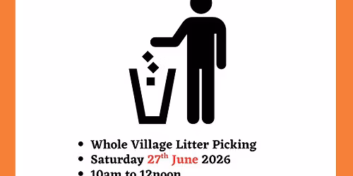 Whole Village Litter Picking - \u2018Summer Clean Up\u2019