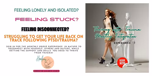 Thriving after Trauma Monthly Integration Experience