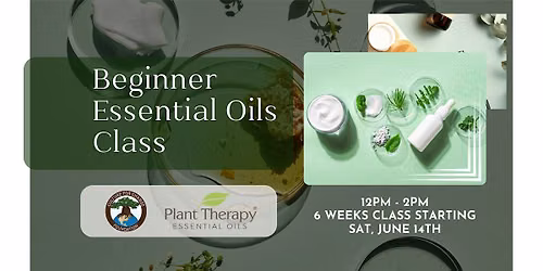 Beginner Essential Oils Class