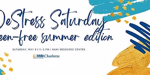 DeStress Saturday - Screen-Free Summer Edition