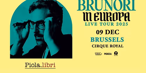 BRUNORI SAS - Live Tour Bruxelles 2025