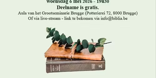 Oecumenisch panelgesprel: De Bijbel, enige bron van geloof?!