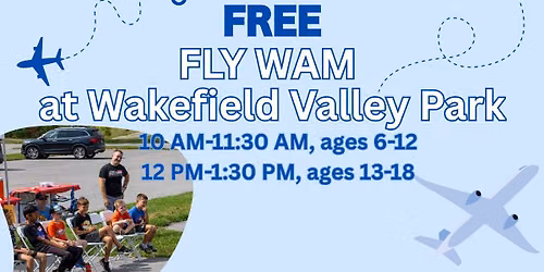 Fly WAM at Wakefield