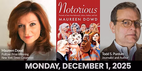 Kentucky Author Forum - Maureen Dowd at Kentucky Center - Bomhard Theatre