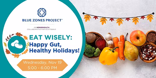 Food Nutrition: Happy Gut, Healthy Holidays! - BZP Scottsdale