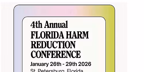 4th Annual Florida Harm Reduction Conference