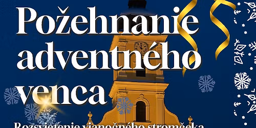 Po\u017eehnanie adventn\u00e9ho venca a viano\u010dn\u00e9ho strom\u010deka