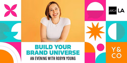Build Your Brand Universe: An Evening with Robyn Young