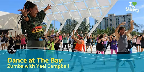 Dance at The Bay: Zumba with Ya\u00ebl Campbell