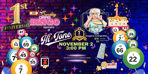 1st Sunday\u2019s Drag Bingo One-Year Anniversary [Big Room-Upstairs] 