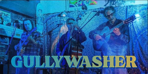 Gullywasher with Exit 13