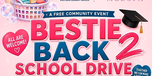 Bestie Back 2 School Drive 