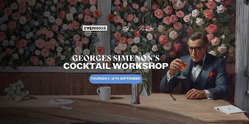 Cocktail Workshop Inspired by Georges Simenon