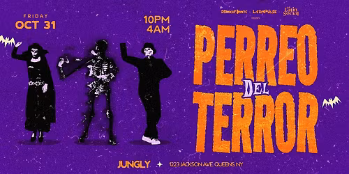 Perreo Del Terror Halloween Night @ Jungly NYC