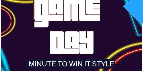 Game Day - Minute to Win It style