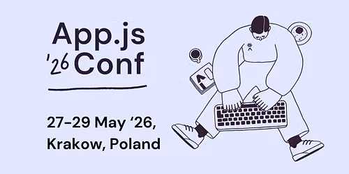 App.js Conf 2026