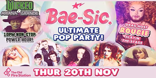 Bae-Sic Ultimate Pop Party! Wicked and Ariana POWER HOUR!