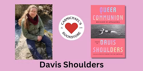 Davis Shoulders presents Queer Communion