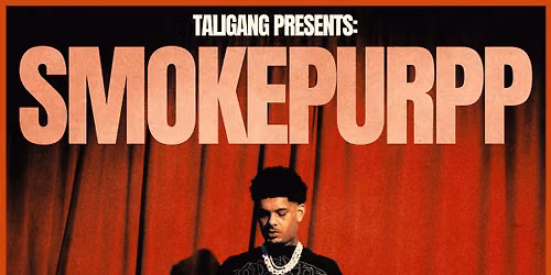 Smokepurpp live El Paso JUNE 19th!
