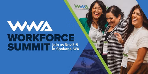WWA Fall Conference - Workforce Summit