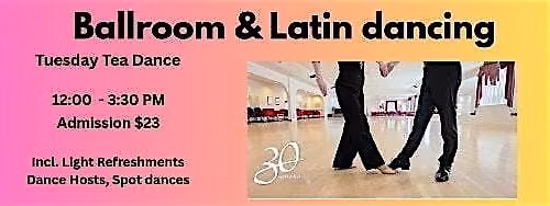 Afternoon Tea Dance - Ballroom & Latin