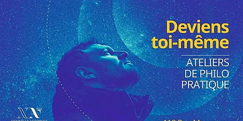 Ateliers D\u00e9couverte - Deviens toi-m\u00eame - Une aventure authentique