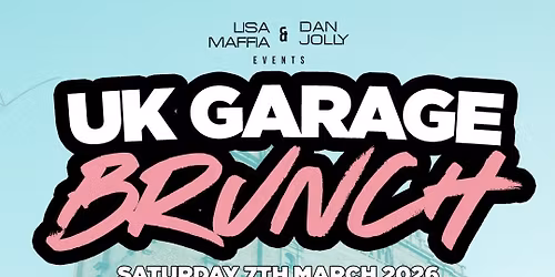 UK GARAGE BRUNCH