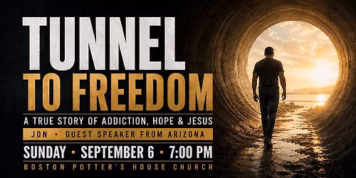 Tunnel to Freedom: A True Story of Addiction, Hope & Jesus