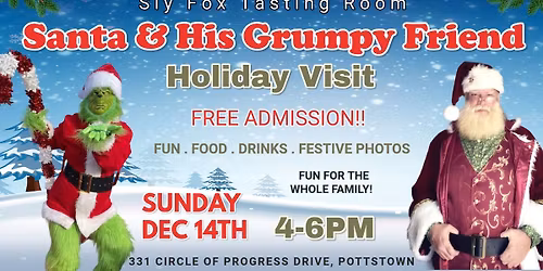 Santa & Grumpy Friend at Sly Fox Tasting Room in Pottstown!