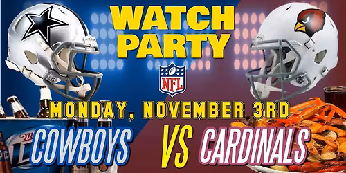 Cowboys vs Cardinals - Watch Party at The Revel!