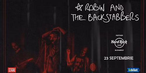 Concert Robin and the Backstabbers la Hard Rock Cafe