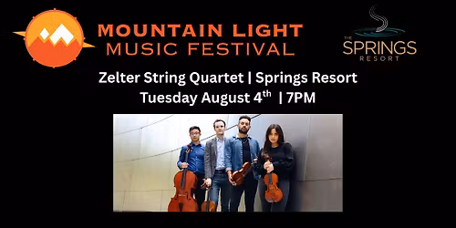 Zelter String Quartet | Springs Resort | August 4 | 7PM