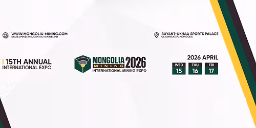 Mongolia Mining 2026 International Mining Expo 
