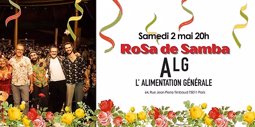 Soir\u00e9e Br\u00e9sil \u00e0 l'Alimentation G\u00e9n\u00e9rale \u2728 avec Rosa de Samba\ud83c\udf39 Concert de musique br\u00e9silienne