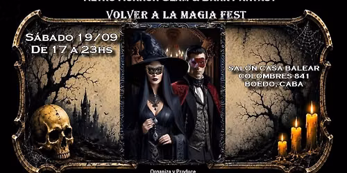 BAILE DE M\u00c1SCARAS HALLOWEEN IS COMING Volver a la Magia FEST