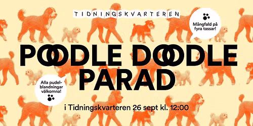 Poodledoodle-parad i Tidningskvarteren