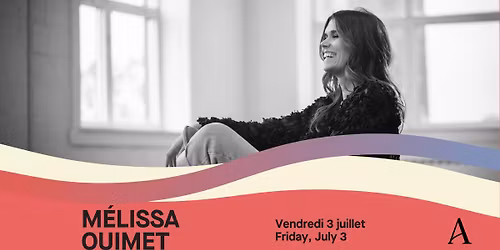 M\u00e9lissa Ouimet \/ Kiosque Edwin-B\u00e9langer