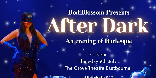 'After Dark' An Evening of Burlesque