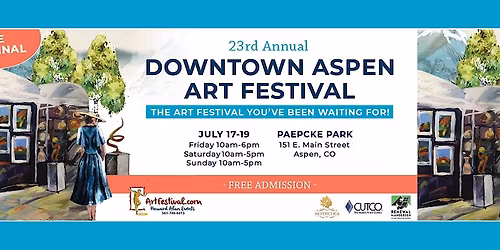 23rd Annual Downtown Aspen Art Festival