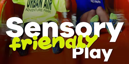 Sensory Friendly Play!