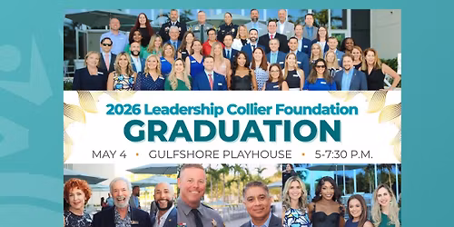 2026 LCF Graduation | Associate Leadership Collier & Leadership Collier