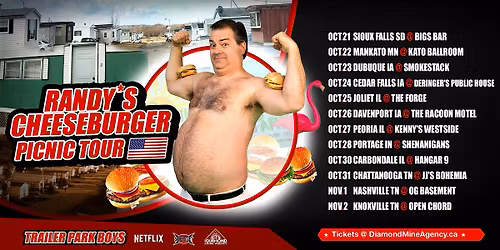 Randy's Cheeseburger Picnic (Trailer Park Boys) Peoria IL
