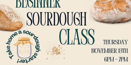 Beginner Sourdough Class