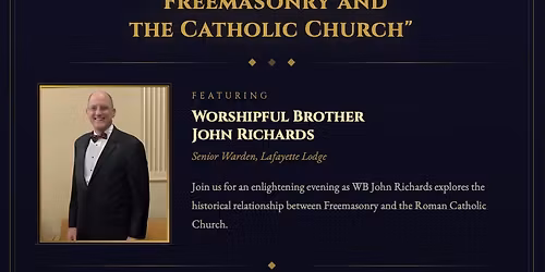Freemasonry and the Catholic Church" \u2013 A Special Presentation